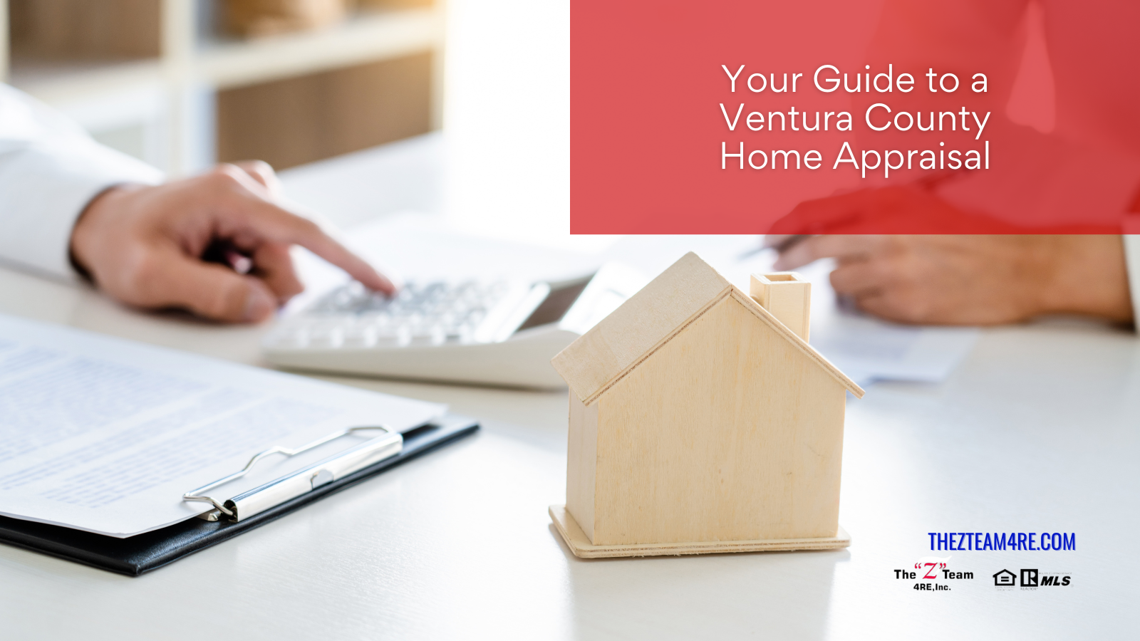 Your Guide to a Ventura County Home Appraisal