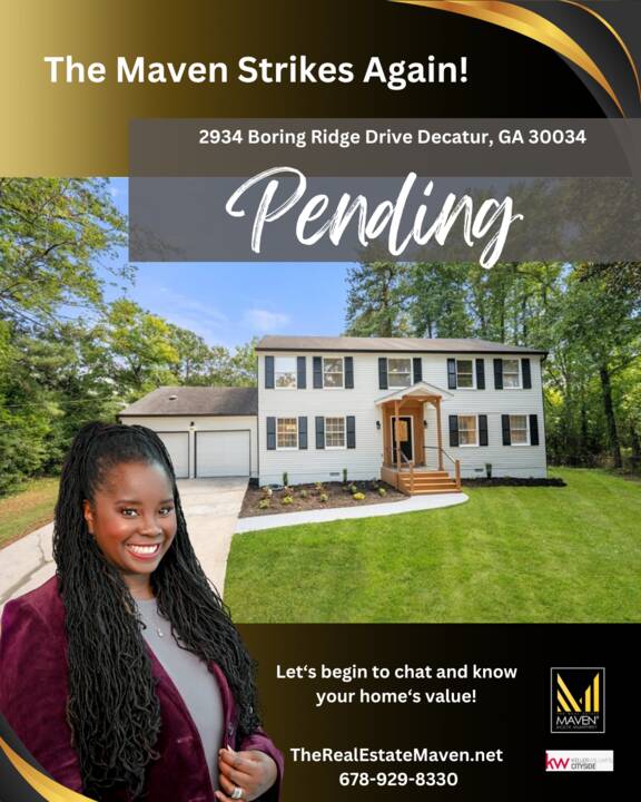 The Maven Strikes Again! Pending in Decatur, GA!!!