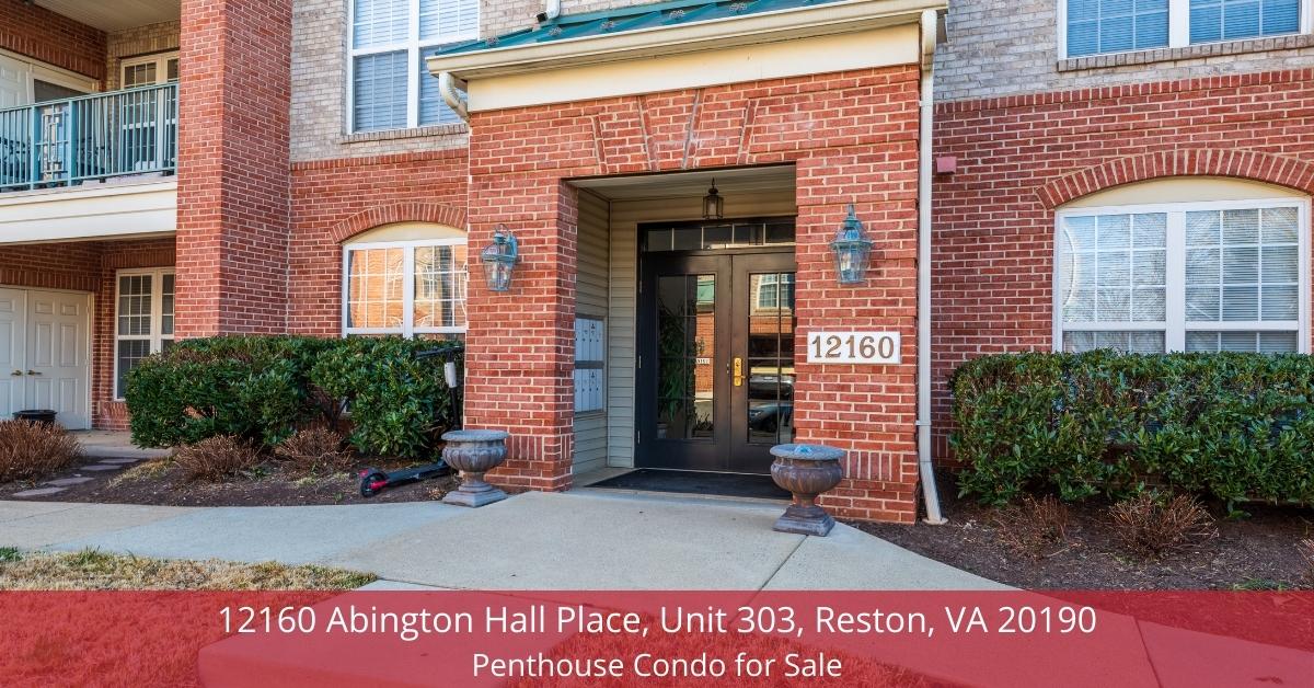 12160 Abington Hall Place, Unit 303, Reston, VA 20190