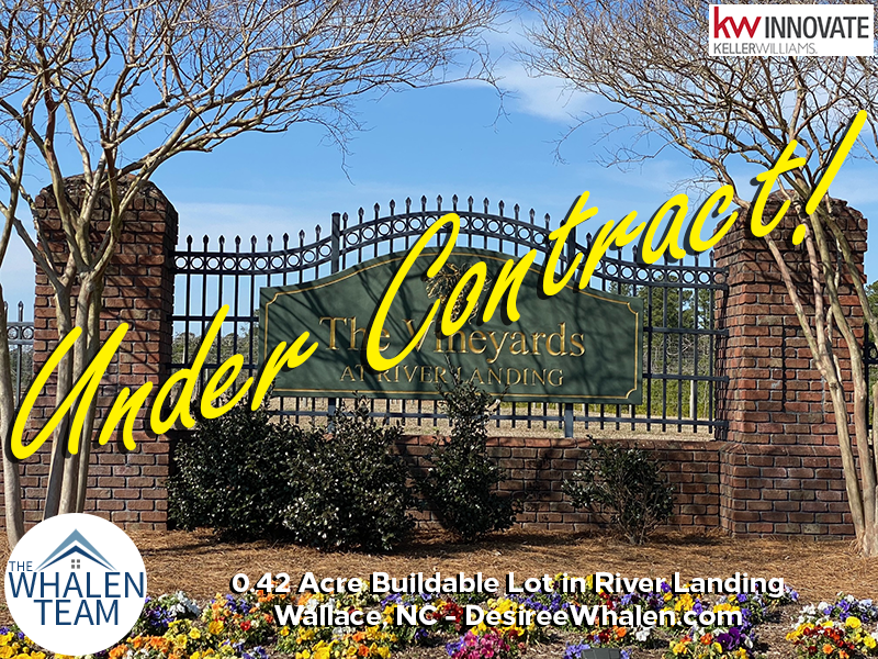 Under Contract Lot in River Landing, Wallace NC!