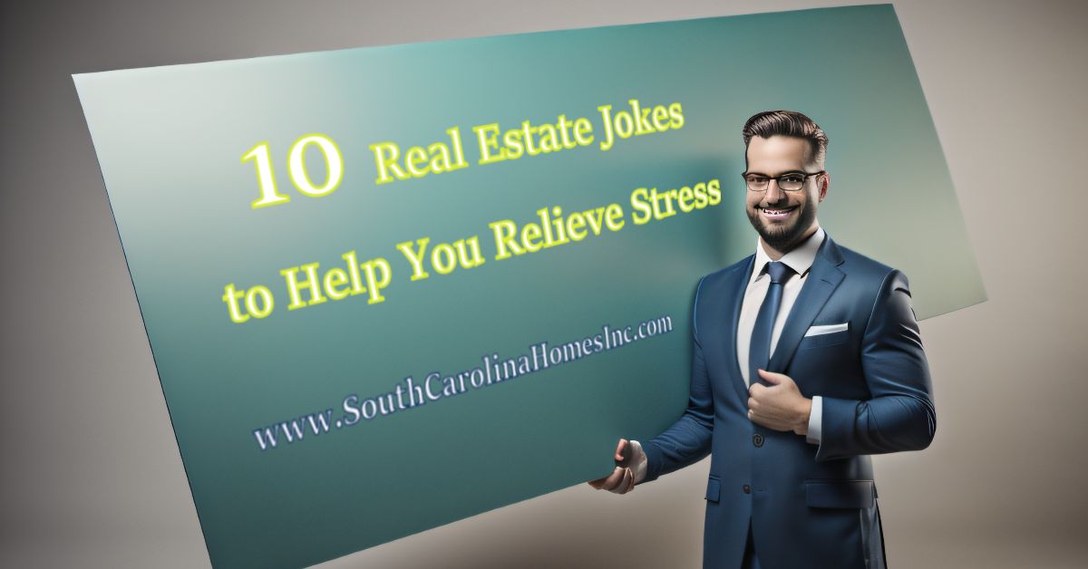 10 Real Estate Jokes to Help You Relieve Stress