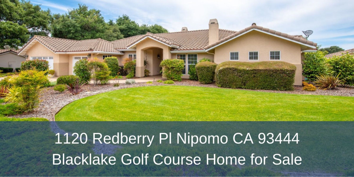 1120 Redberry Pl Nipomo CA 93444 Blacklake Golf Cours