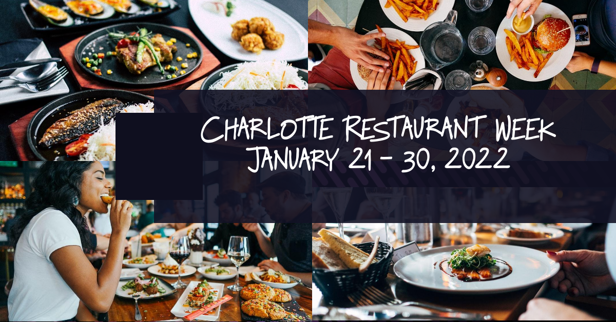 Queen's Feast Charlotte Restaurant Week January 2130