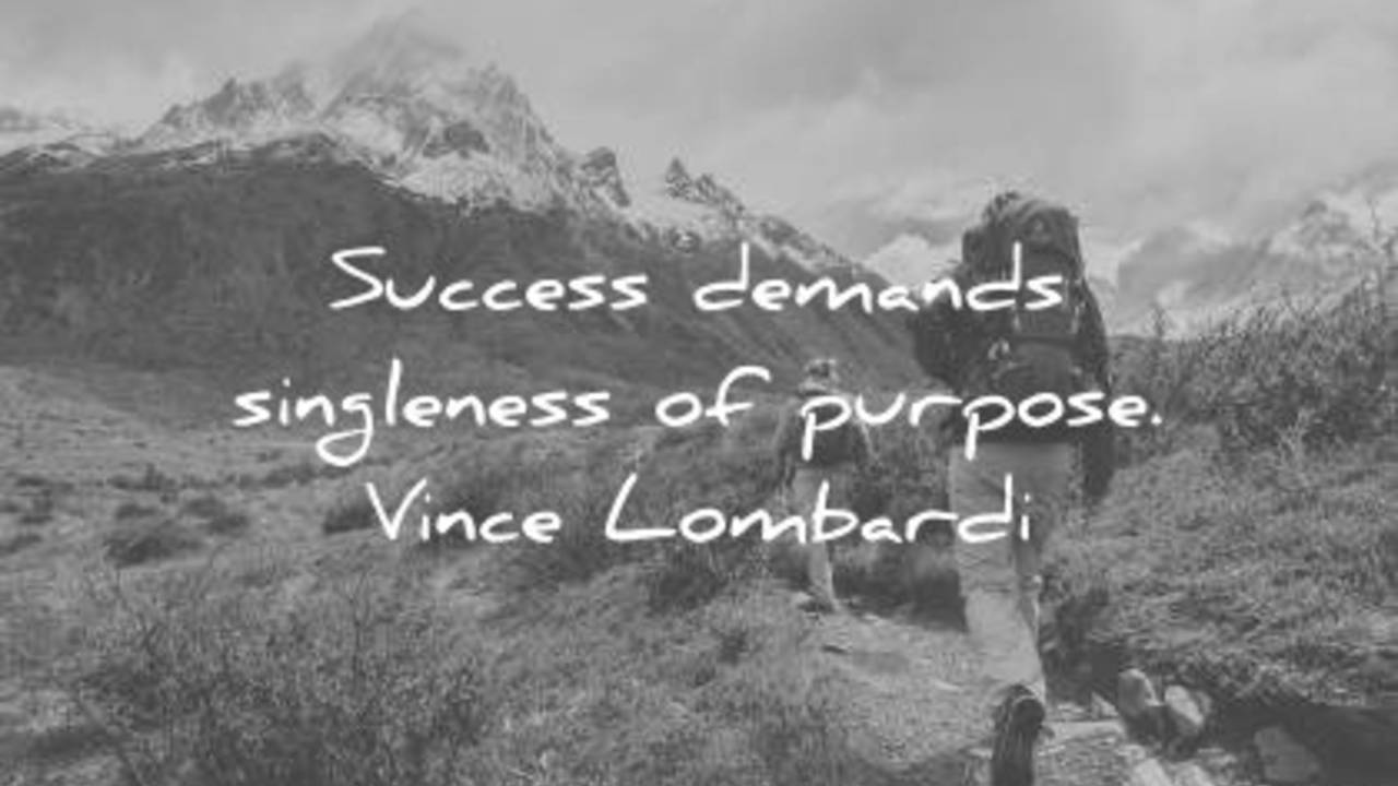 focus-quotes-success-demands-singleness-of-purpose.jpg