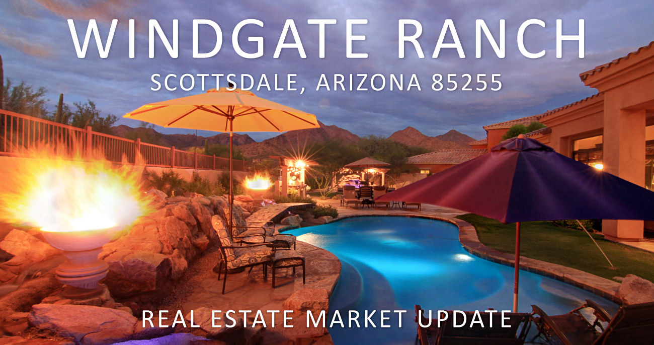 Windgate Ranch 85255 Real Estate Market Update01/21/19