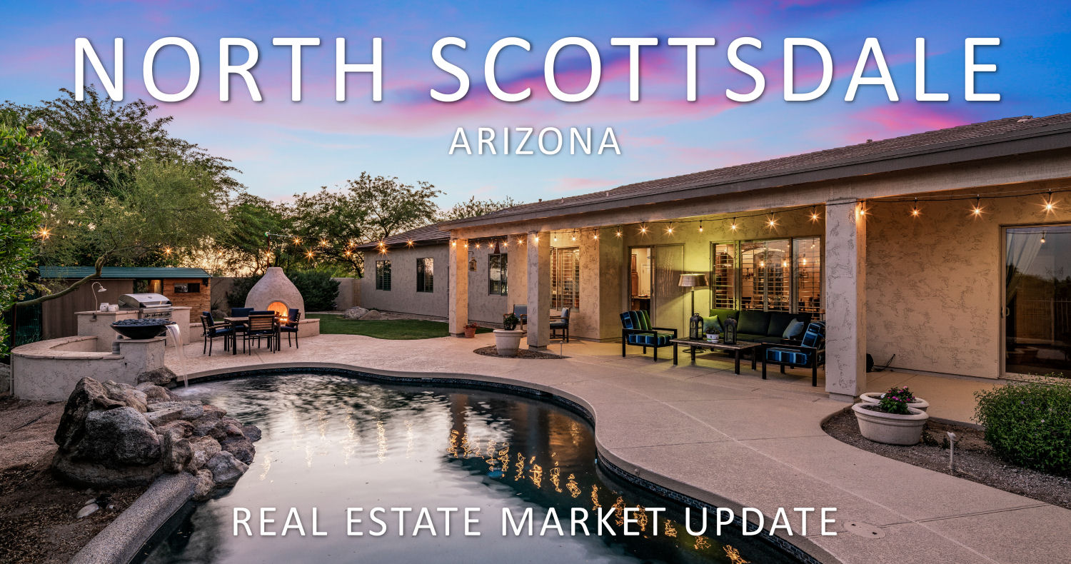 North Scottsdale Real Estate Market Update 07/27/2020
