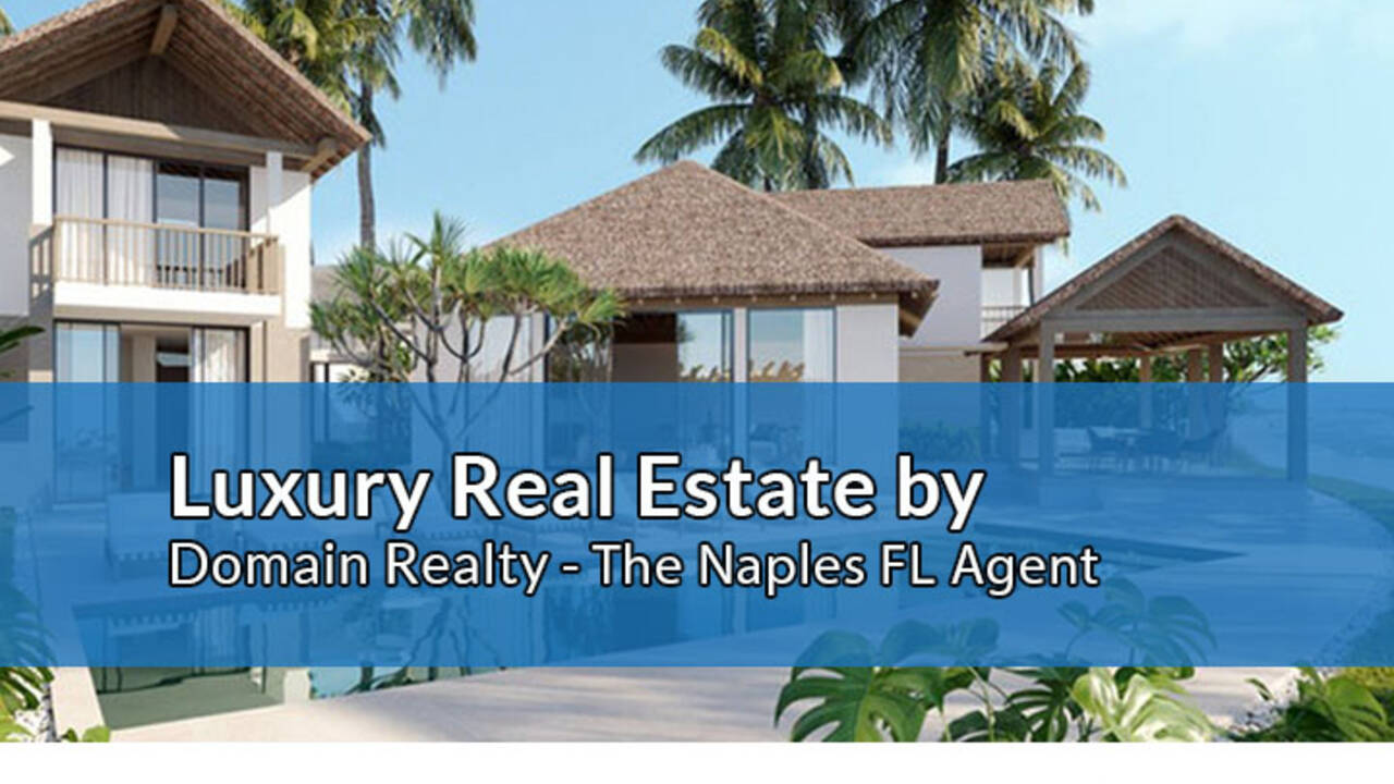 Luxury Real Estate by The Naples FL Agent