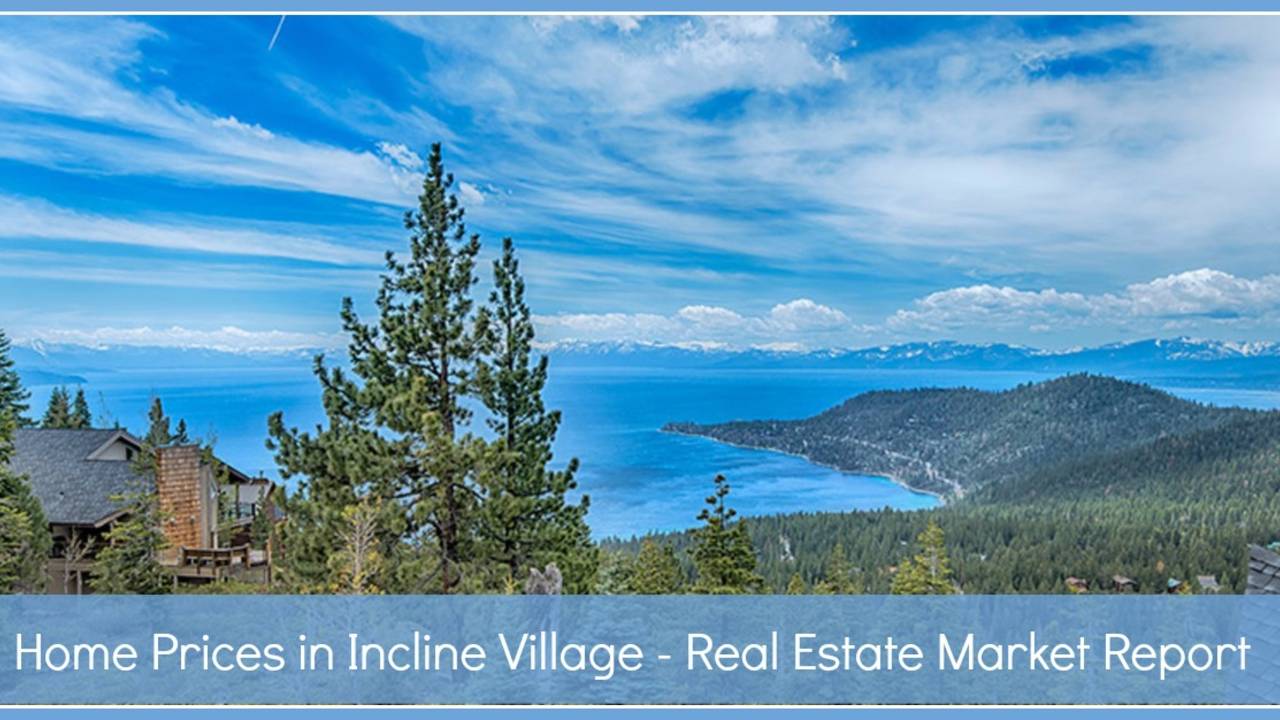 Home_Prices_in_Incline_Village_-_Real_Estate_Market_Report-featured-image.jpg