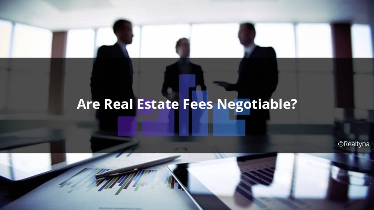 Are_Real_Estate_Fees_Negotiable-min.jpg