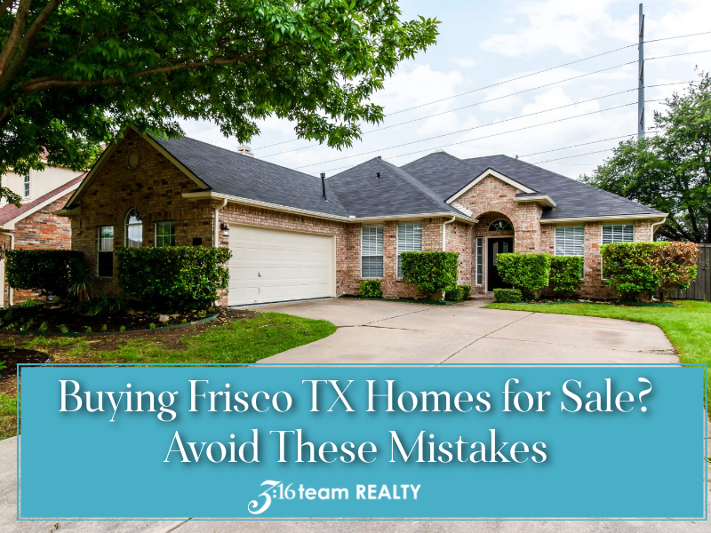 Buying-Frisco-TX-Homes-for-Sale-Avoid-These-Mistakes-1.png