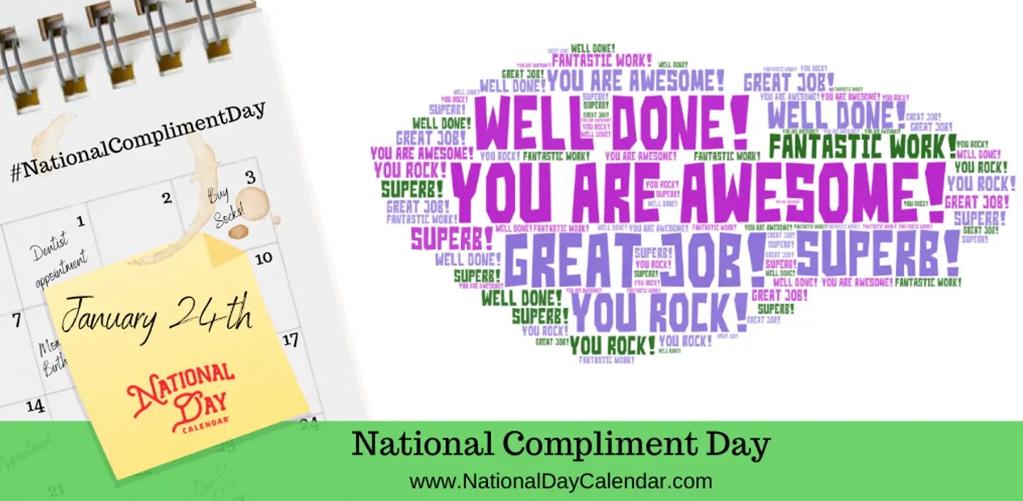 It's National Compliment DayEveryone Loves Compliments
