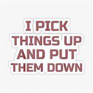 I_Pick_Things_Up.jpg