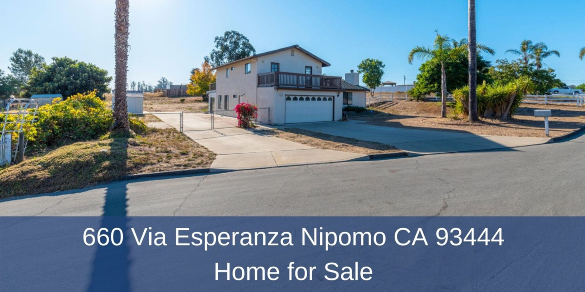 660 Via Esperanza Nipomo CA 93444 Home for Sale