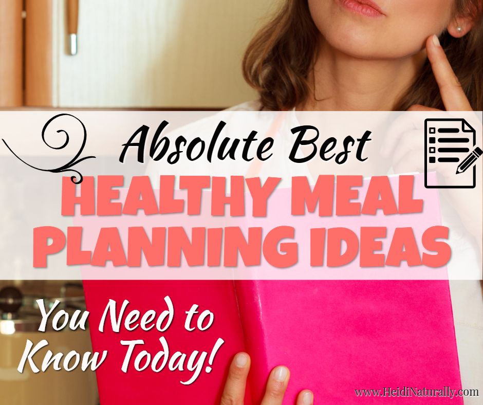 3 Simple Steps to Healthy Meal Planning for Busy People