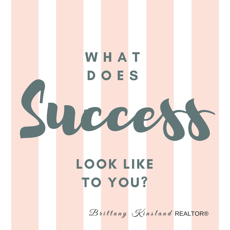 What Does SUCCESS Look Like to You?