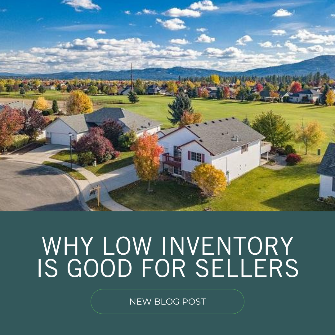 Why Low Inventory Is Good For Sellers