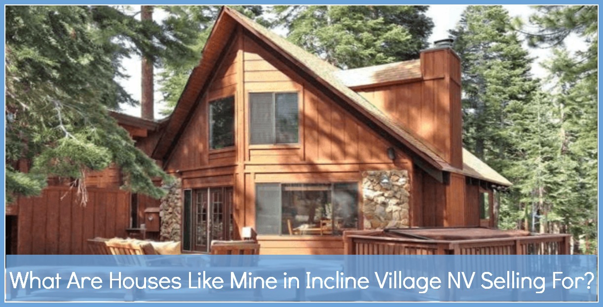 Incline Village Real Estate Properties