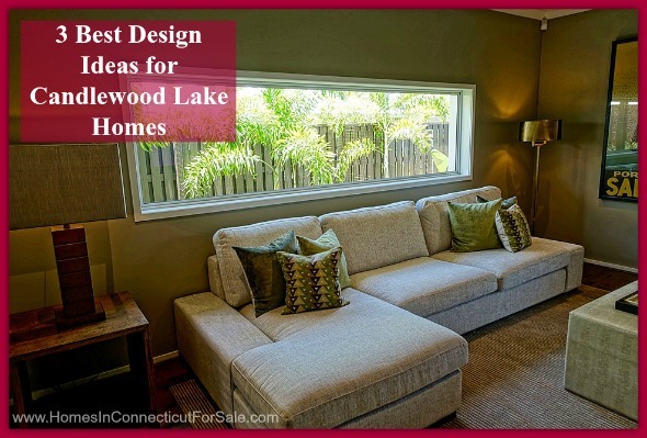 These top 3 Candlewood Lake home design ideas will ensure you don't turn your buyers away from your home.