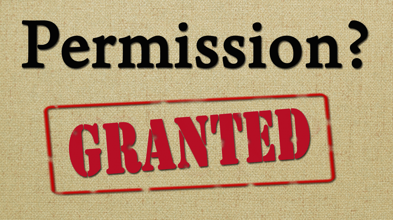 Giving permission. Permission. Permission Granted. Логотип permissions Granted. Asking permission.