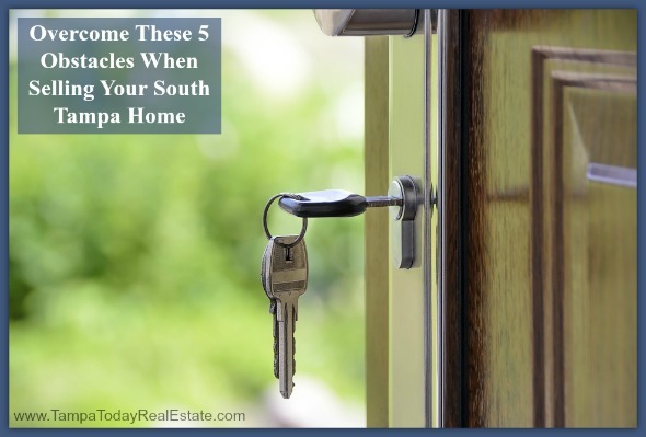 Be aware of these 5 usual difficulties that South Tampa home sellers face.