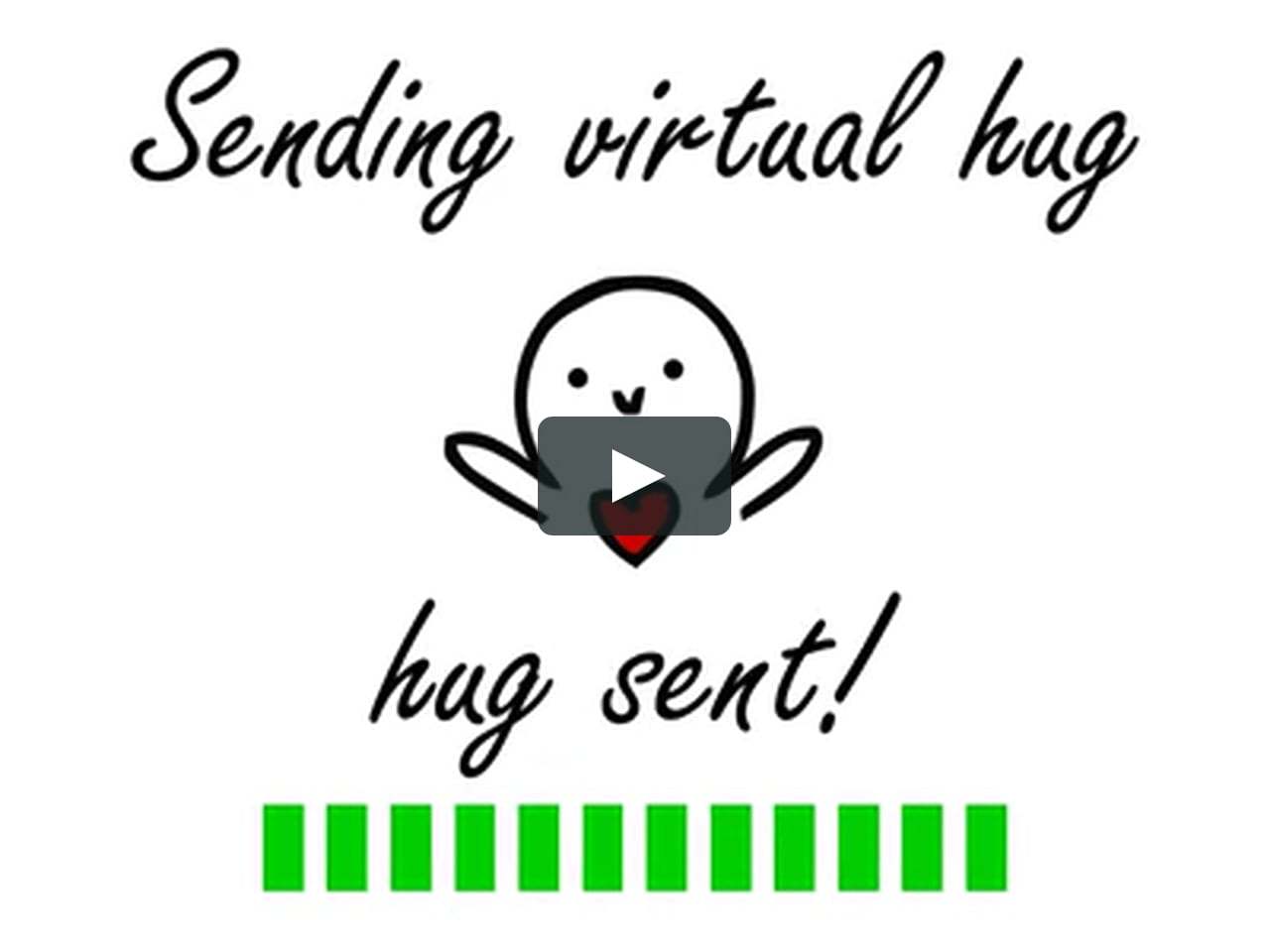 Sending hugs перевод. Sending Virtual hug. Send Virtual hugs. Hugs Мем. Sending you Virtual hugs.